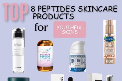 Top 8 Peptides skincare products for youthful skin